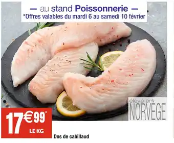 Cora x Carrefour Dos de cabillaud offre