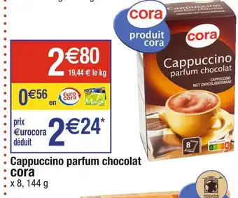 Cora x Carrefour Cora Cappuccino parfum chocolat offre