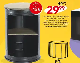 Stokomani Atmosphera LA TABLE CAFÉ NOIR DIEGO offre