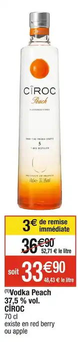 Cora x Carrefour CÎROC Vodka Peach 37,5 % vol offre
