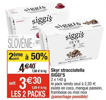 Cora x Carrefour SIGGI’S Skyr stracciatella offre