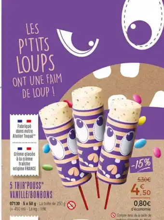 Thiriet 5 Thir'pouss" Vanille/Bonbons offre