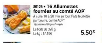 16 Allumettes Fourres Au Comté AOP*