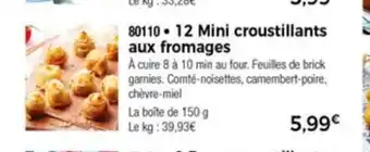 12 Mini Croustillants Aux Fromages