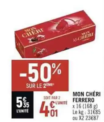 Casino Shop MON CHÉRI FERRERO offre