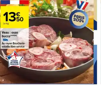 Carrefour Veau : osso bucco offre