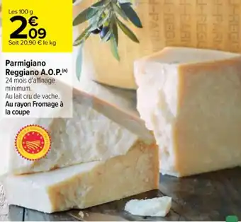 Carrefour Parmigiano Reggiano A.O.P. offre