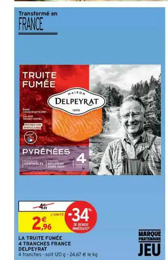 La Truite Fumée 4 Tranches France Delpeyrat