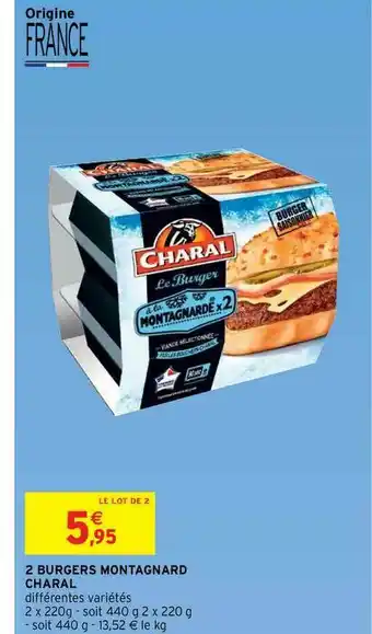 Intermarché Express 2 Burgers Montagnard Charal offre