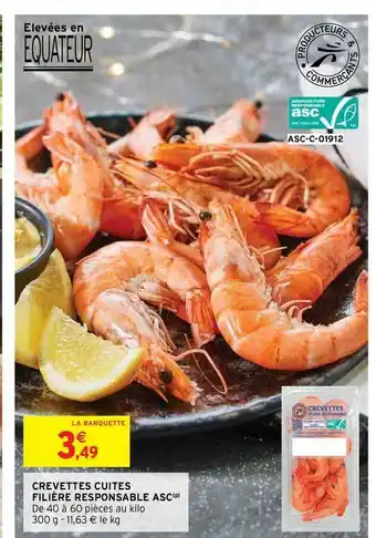 Intermarché Express Crevettes Cuites Filière Responsable Asc offre