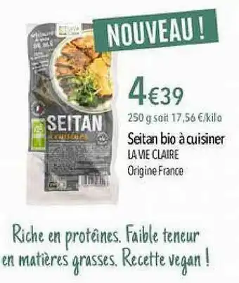 La Vie Claire Seitan Bio à Cuisiner La Vie Claire offre
