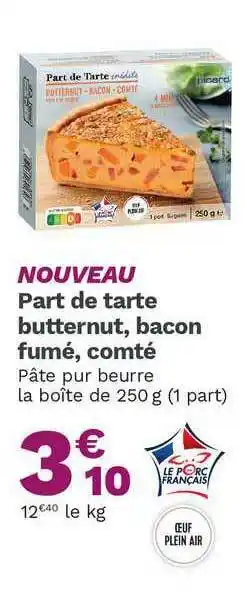 Picard Part De Tarte Butternut, Bacon Fumé, Comté offre
