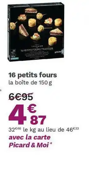 Picard 16 Petits Fours offre