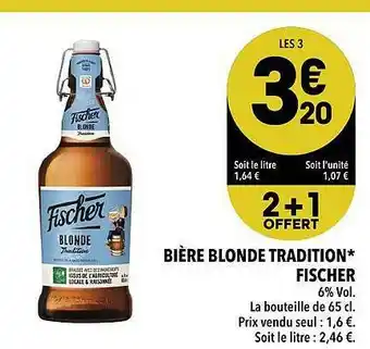 Supeco Bière Blonde Tradition Fischer offre