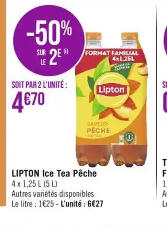 Géant Casino LIPTON Ice Tea Pêche offre