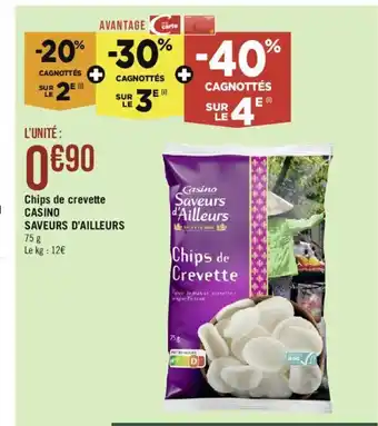 Géant Casino Chips de crevette CASINO offre