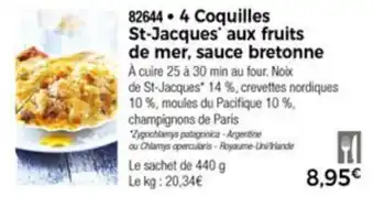 4 Coquilles st-jacques' aux fruits de mer, sauce bretonne