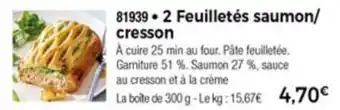 Thiriet 2 Feuilletés saumon/cresson offre