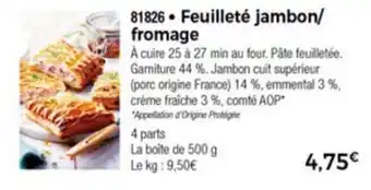 Thiriet Feuilleté jambon/fromage offre