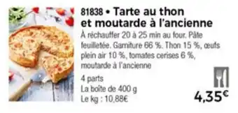 Thiriet Tarte au thon et moutarde à l'ancienne offre