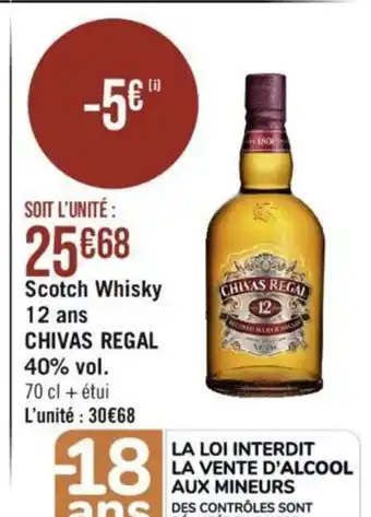 Géant Casino Scotch Whisky 12 ans CHIVAS REGAL 40% vol. offre