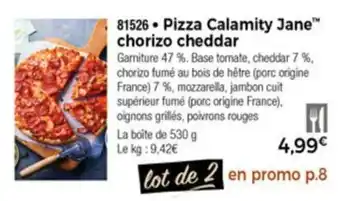 Pizza calamity jane chorizo cheddar