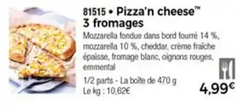 Thiriet Pizza'n cheese 3 fromages offre