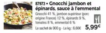 Gnocchi jambon et épinards, sauce à l'emmental