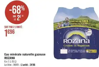 Géant Casino Eau minérale naturelle gazeuse ROZANA offre