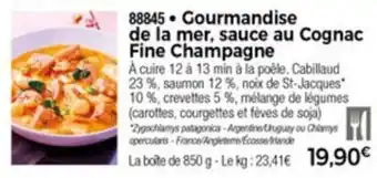Thiriet Gourmandise de la mer, sauce au cognac fine champagne offre