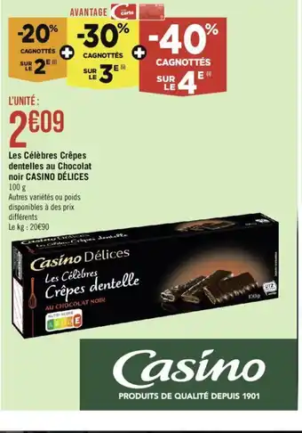 Géant Casino Les Célèbres Crêpes dentelles au Chocolat noir CASINO DÉLICES offre