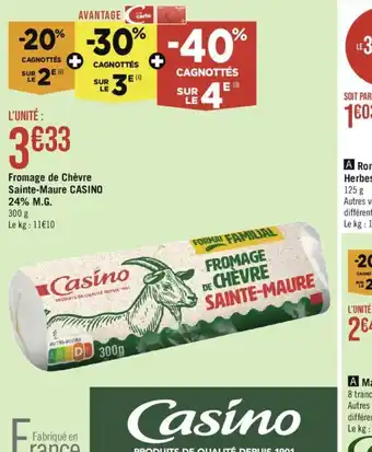 Géant Casino Fromage de Chèvre Sainte-Maure CASINO 24% M.G. offre