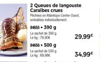 Thiriet 2 Queues de langouste Caraïbes crues offre