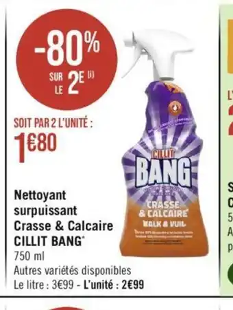Géant Casino Nettoyant surpuissant Crasse & Calcaire CILLIT BANG" offre