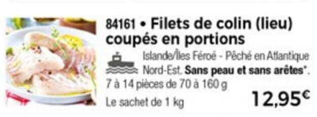 Thiriet Filets de Colin (lieu) Coupés En Portions offre