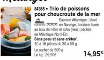 Thiriet Trio de Poissons Pour Choucroute de La Mer offre