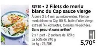 Thiriet 2 Filets de Merlu Blanc Du Cap Sauce Vierge offre
