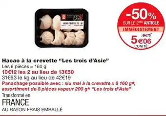 Monoprix Hacao à la crevette "Les trois d'Asie" offre