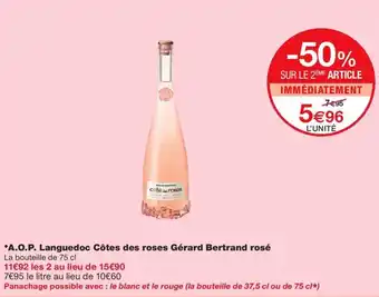 Monoprix *A.O.P. Languedoc Côtes des roses Gérard Bertrand rosé offre