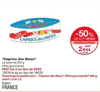 Monoprix "Caprice des Dieux" offre