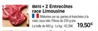 2 Entrecôtes race Limousine