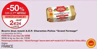 Monoprix Beurre doux moulé A.O.P. Charentes-Poitou "Grand Fermage" offre