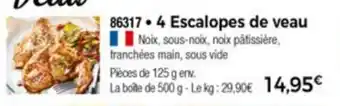 4 Escalopes de veau
