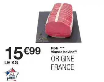 Monoprix Rôti *** offre