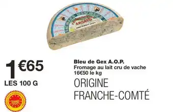 Monoprix Bleu de Gex A.O.P. offre