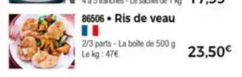 Thiriet Ris de veau offre