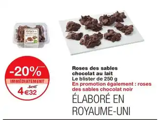 Monoprix Roses des sables chocolat au lait offre
