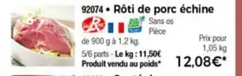Thiriet Rôti de porc echine offre