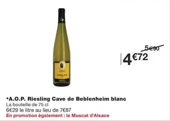 Monoprix *A.O.P. Riesling Cave de Beblenheim blanc offre