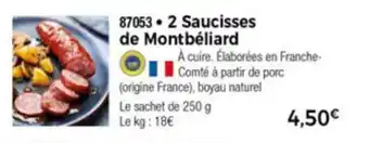 Thiriet 2 Saucisses de Montbéliard offre